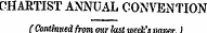 CHARTIST ANNUAL CONVENTION ( Continued from trnr If tat. menVit nnncv I
