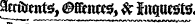 ^entente, @®m&3 # Inquests
