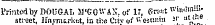 Printed by DOUGAL M'GOWAX.of 17, e»«t n'm.SraiUstreet, Hnyni&rk«t, in the Citv ot' Westir.ia !l" "1, 1