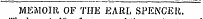 MEMOIR OF THE EARL SPENCER.