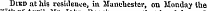 itnoi j Koach Died at his residence, in Manchester, on Monday the