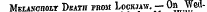 Mirr.AvnnoLT Death fhom Lockjaw. — On Wed-