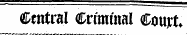 Central Criminal €mxt