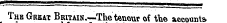 The Great Britain—The tenour of the accounts