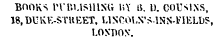 BOOKS ITRUSUlStf M\ « - D. COUSINS, 18,DUKE-STHEET, USCOl.S'MNS-FIELDS, LONDON.