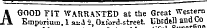 A GOOD FIT WARRANTED at the Great Western Emporium, I aid 2, OiJora.Etreet Ubsdtll and Go