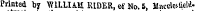 fireet Printed by WILLIAM RIDER, of No. 5, MnedesifcW-