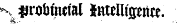 ^ f robfiKfal iHteiltjjente. r^s.- ' ¦ -.
