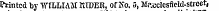 Printed by WILLIAM KIDER, of No. a, M.- .oclcsfic ld-streer,