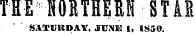 THE fORTHERH STAB SATKKDAY, JUNE I, IS5O.