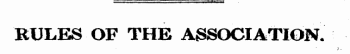 RULES OF THE ASSOCIATION