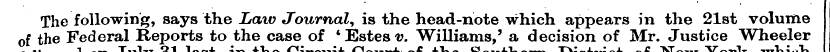 The following, says the Law Journal, is ...