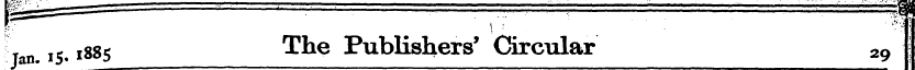 l5 ,1885 The Publishers' Circular 29 [