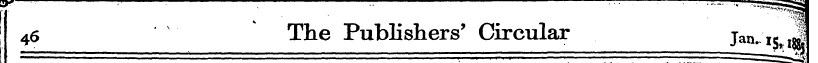 , ¦;- JS *^li 4 6 » The Publishers' Circ...