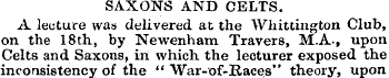 SAXONS AND CELTS. A lecture was delivere...