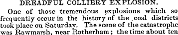 DREADFUL COLLIERY EXPLOSION. One of thos...