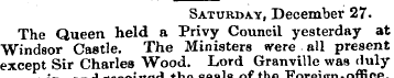 Saturday, December 27. The Queen held a ...
