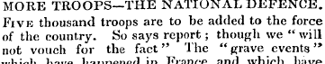 MORE TROOPS—THE NATIONAL DEFENCE. Five t...