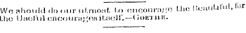 Wfialioiild(lf)(iiirul;moat l.o encourag...