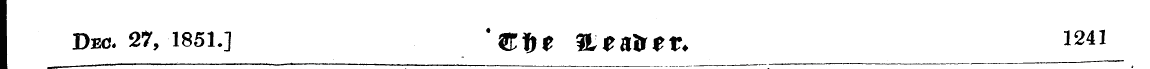 Dec. 27, 1851.] IR^t ?L tltotV. I241