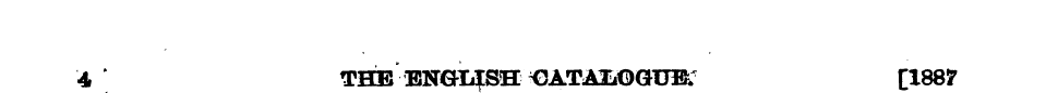 4 THE BNQI^SH^GATAIiO&US^ [1887