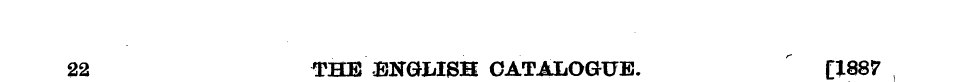 22 THE ENGLISH OATJlLOGUB. ' H€S? ,